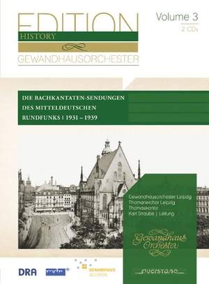 The Leipzig Gewandhaus Edition, Vol. 3