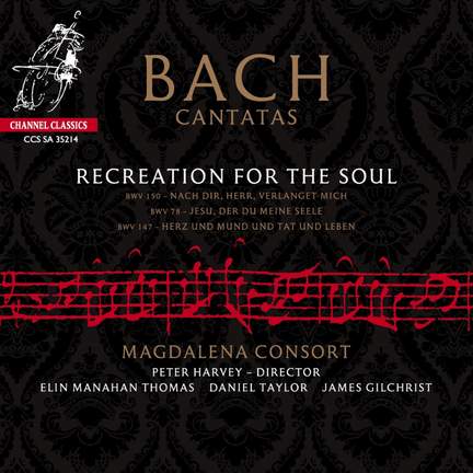 Bach Cantatas: Recreation for the Soul