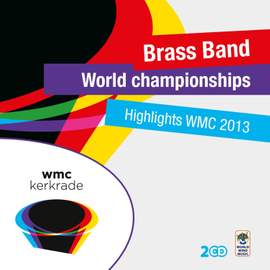 Highlights World Brass Band Championships 2013