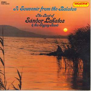 A Souvenir From the Balaton - Best of Sandor Lakatos and His Gypsy Band