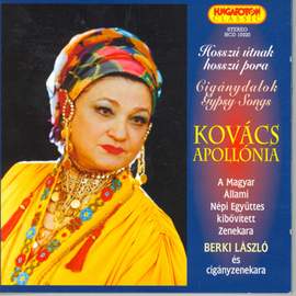 Gypsy Songs As Sung by Apollonia Kovacs