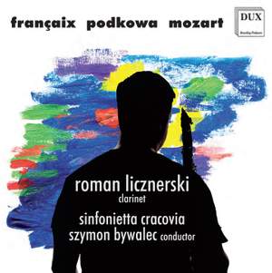 Pieces for Clarinet & Orchestra: Roman Licznerski