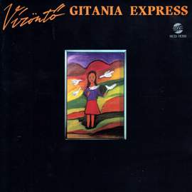 Gitania Express - Gypsy Folk Music From Gitania