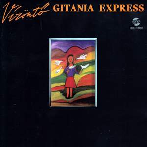 Gitania Express - Gypsy Folk Music From Gitania