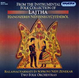 2 Folk Orchestras From Laszlo Lajtha Recordings Collection (1951, 1952)
