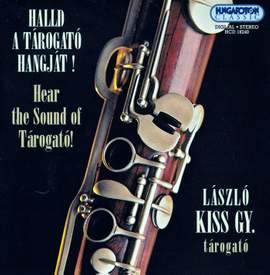 Hear the Sound of the Tarogato