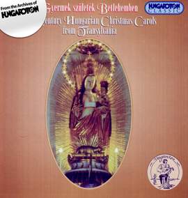 Christmas Carols From 17th Century Hungarian Transylvania