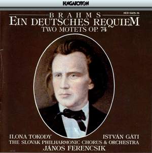 Brahms: Ein Deutsches Requiem & 2 Motets