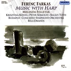Ferenc Farkas: Music with Harp
