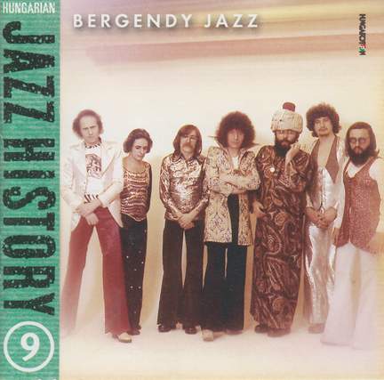 Hungarian Jazz History, Vol. 9: Bergendy Jazz