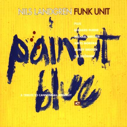 The Funk Unit: Paint It Blue