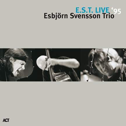 E.S.T. Live '95