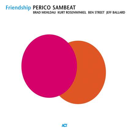 Perico Sambeat: Friendship