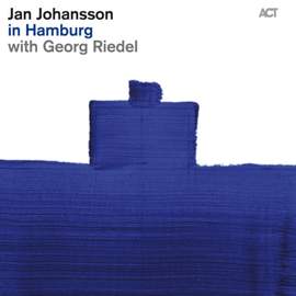 Jan Johansson in Hamburg with Georg Riedel (1964-1973)