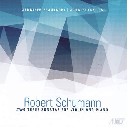 Schumann: Three Sonatas for Violin and Piano