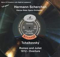 Tchaikovsky: Romeo and Juliet Overture & 1812 Festival Overture