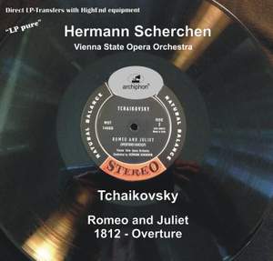 Tchaikovsky: Romeo and Juliet Overture & 1812 Festival Overture