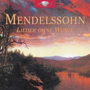 Mendelssohn: Lieder ohne Worte (Songs without Words)
