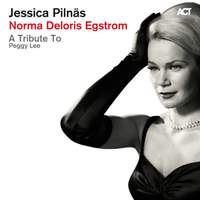 Norma Deloris Egstrom (A Tribute to Peggy Lee)