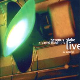 Live au Cabaret (feat. Norman Lachapelle & Karl Jannuska)