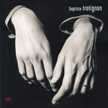Baptiste Trotignon Solo
