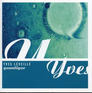 Quantique (feat. Marc Lalonde, Mathieu Bélanger, Jocelyn Veilleux, Richard Savoie & Ugo di Vito)