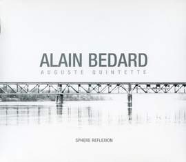 Sphere Reflexion (feat. Michel Côté, Frank Lozano, Alexandre Grogg & Pierre Tanguay)