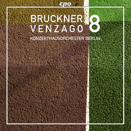 Bruckner: Symphony No. 8 in C minor