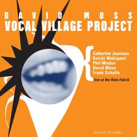 Moss: Vocal Village Project