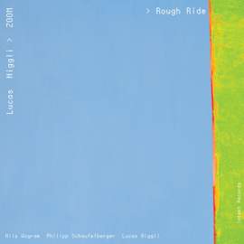 Rough Ride (feat. Nils Wogram & Philipp Schaufelberger)