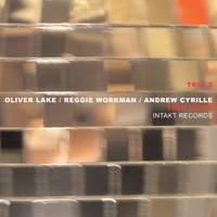 Time Being (feat. Oliver Lake, Reggie Workman & Andrew Cyrille)