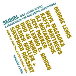 Sequel (For Lester Bowie)