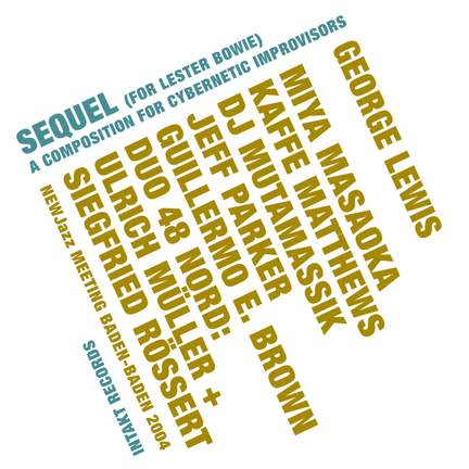 Sequel (For Lester Bowie)