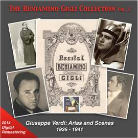 The Beniamino Gigli Collection, Vol. 3 (Verdi Arias & Scenes) [Remastered 2014]