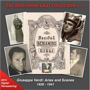 The Beniamino Gigli Collection, Vol. 3 (Verdi Arias & Scenes) [Remastered 2014]