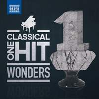 Classical One-Hit Wonders