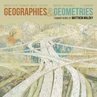 Matthew Malsky: Geographies & Geometries