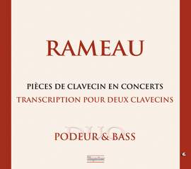 Rameau: Pièces de clavecin en concerts
