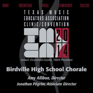 2014 Texas Music Educators Association (TMEA): Birdville High School Chorale [Live]