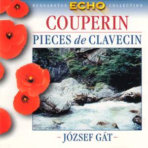 Couperin: Pieces De Clavecin