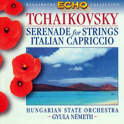 Tchaikovsky: Serenade for Strings & Capriccio Italien