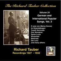 The Richard Tauber Collection, Vol. 24 - German & International Popular Songs, Vol. 3 (Recordings 1927-1932)