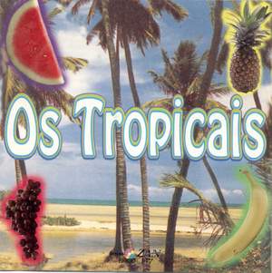 Os Tropicais