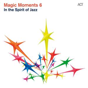 Magic Moments 6: In the Spirit of Jazz Product Image