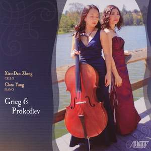 Grieg: Cello Sonata, Op. 36 & Prokofiev: Cello Sonata, Op. 119