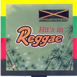 Jamaica Kingston Band: Hits in Reggae