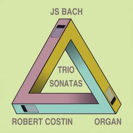 Bach, J S: Trio Sonatas Nos. 1-6, BWV525-530