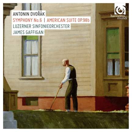 Dvorak: Symphony No. 6 & American Suite