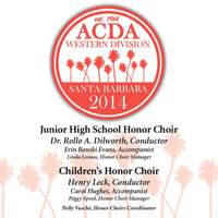 2014 American Choral Directors Association, Western Division (ACDA): Junior High School Honor Choir & Children's Honor Choir [Live]