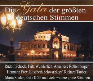 Die Gala der größten deutschen Stimmen
